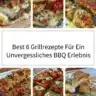 Leckere Grillrezepte für ein unvergessliches BBQ Erlebnis