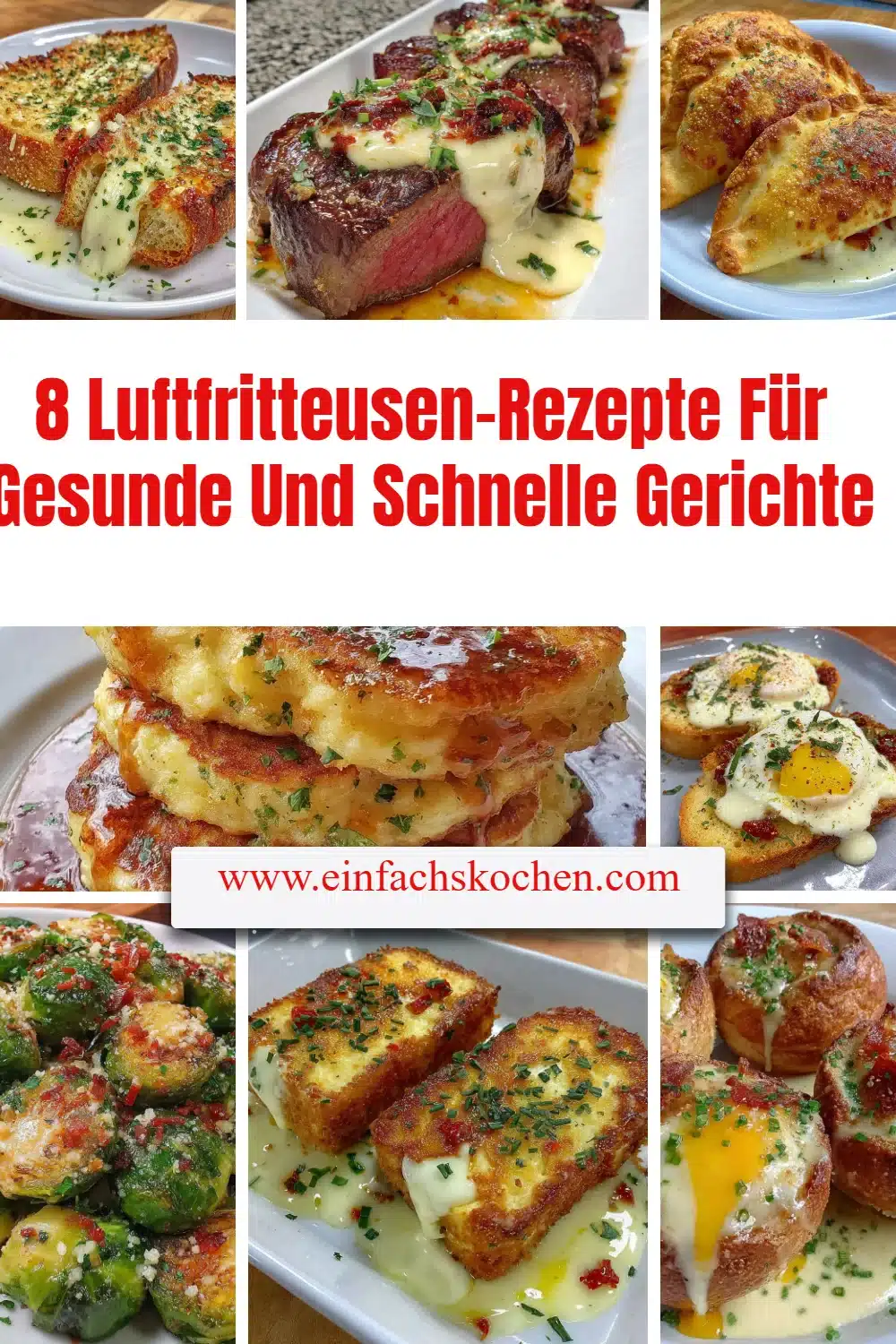 Gesunde und schnelle Luftfritteusen-Rezepte für einfache Gerichte