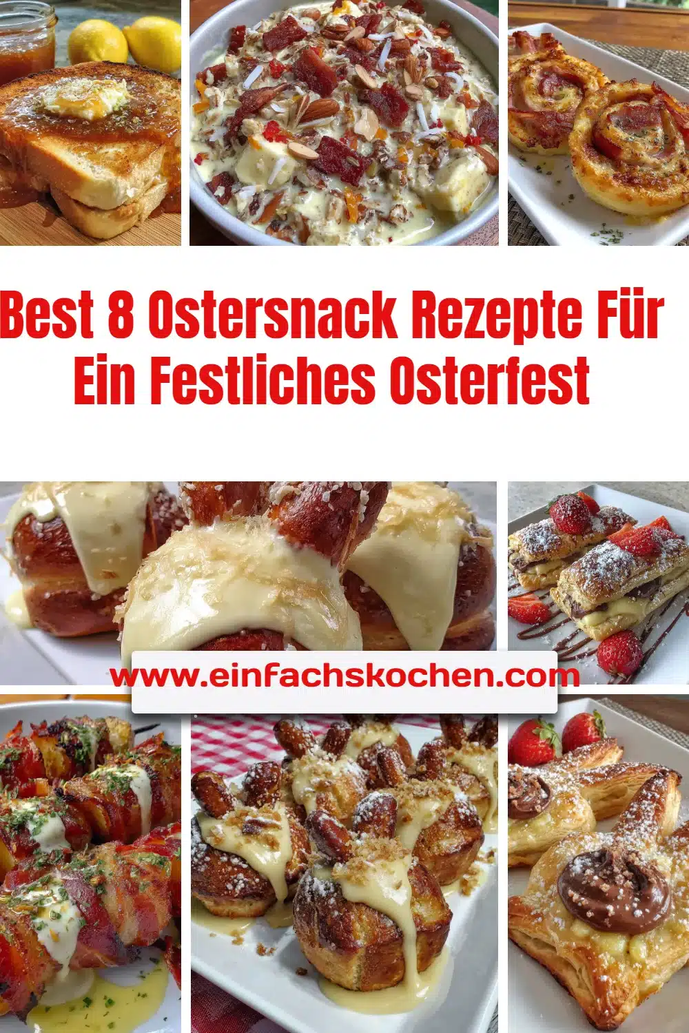 Festliche Ostersnack Rezepte für ein feierliches Osterfest